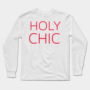 Holy Chic Long Sleeve T-Shirt